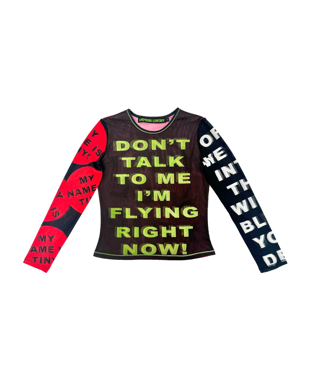 Don't Talk To Me Mesh Top